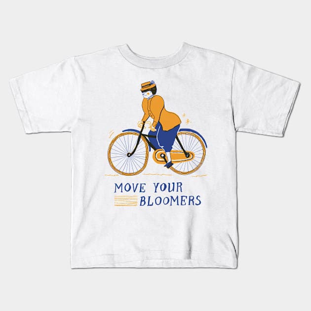 MOVE YOUR BLOOMERS! We can do it! Biker girl Kids T-Shirt by Delaserratoyou